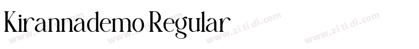 Kirannademo Regular字体转换 Kirannademo Regular字体转换